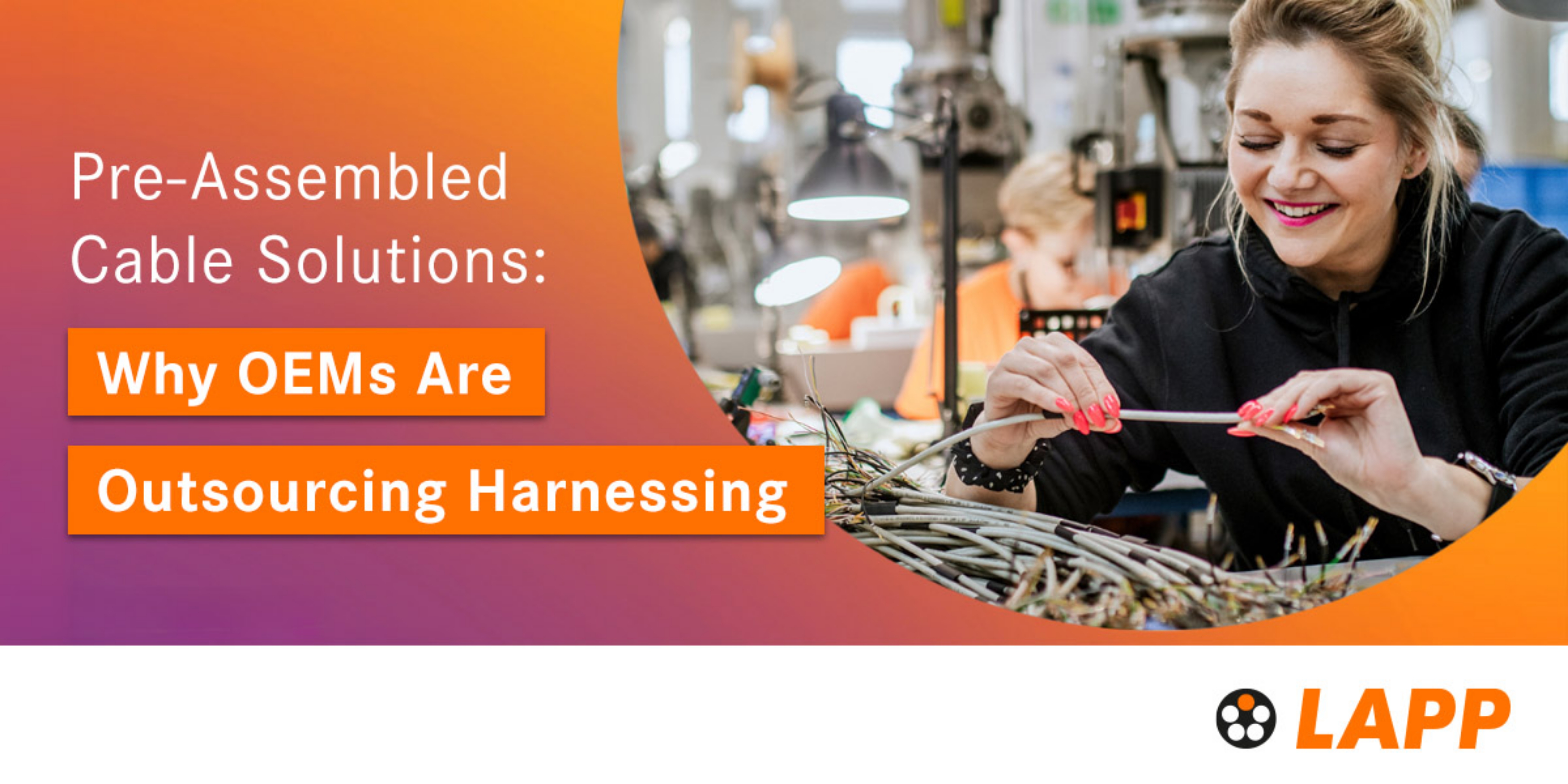 Why OEMs Are Outsourcing Harnessing